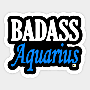 BADASS Aquarius Sticker